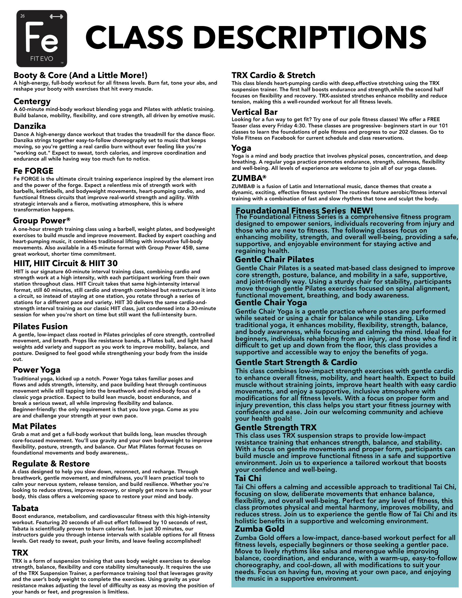 FIT EVO Group X class descriptions — what each class involves, including the Foundational Fitness Series of gentle classes for seniors, beginners and anyone recovering from injury.