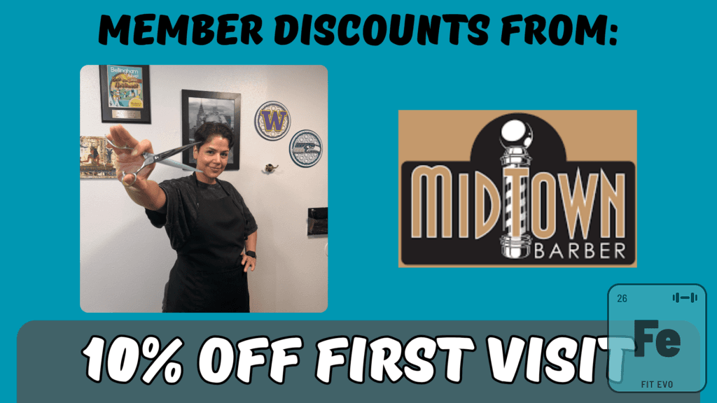 Member discounts from Midtown Barber, the barber shop inside FIT EVO.